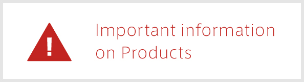 Important information on Products