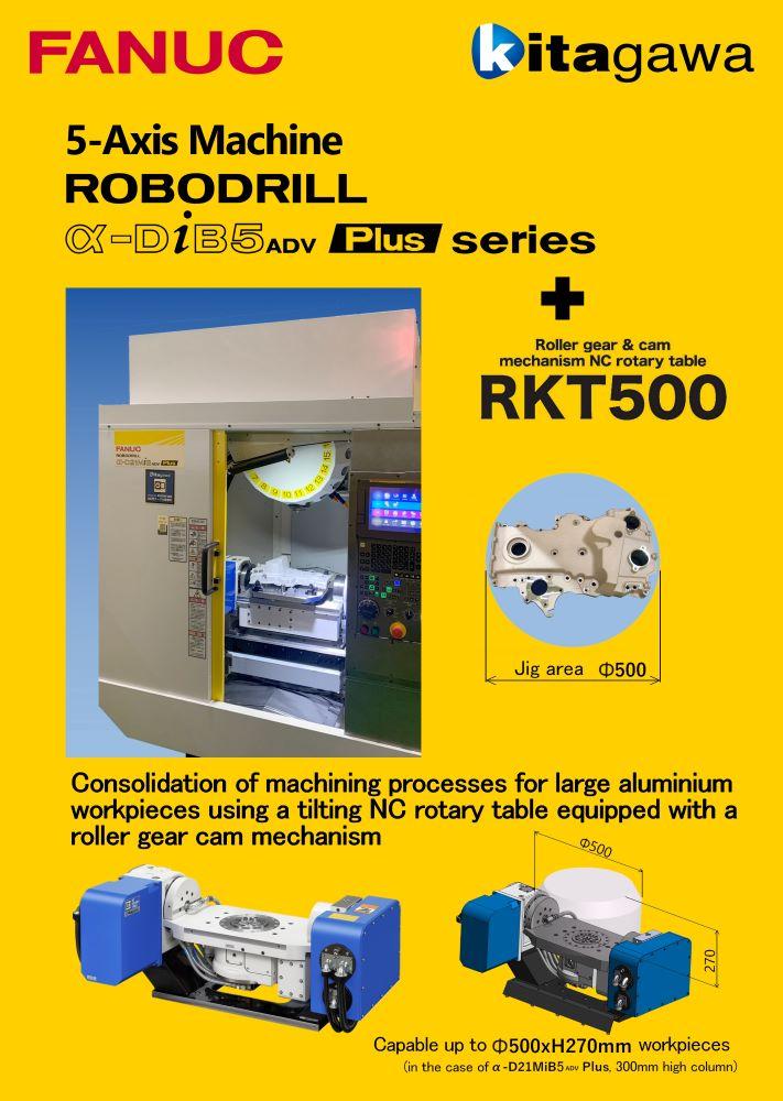 RKT500<br>for Fanuc Robodrill<br>(5-axis)